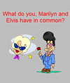 Marilyn & Elvis